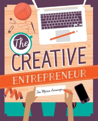 The Creative Entrepreneur by Isa Maria Seminega (1) Front cover of the creative entrepreneur book featuring an illustrated laptop with hands at a desk writing Isa Maria Seminega